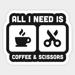 Coffee & Scissors | Funny Hair Stylist Design Sticker